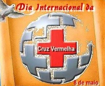 08 de maio - Dia Internacional da Cruz Vermelha