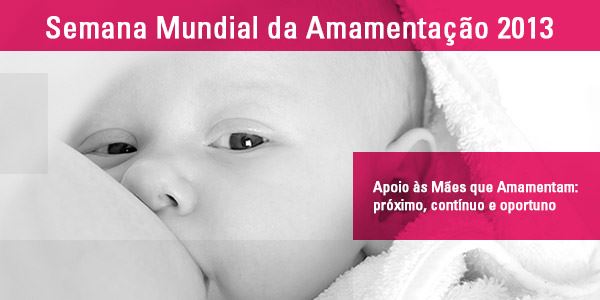 1° de agosto - dia mundial da amamentação, Notícias