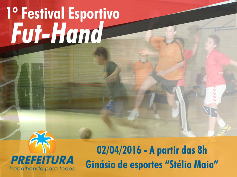 1º Festival Esportivo Fut-Hand