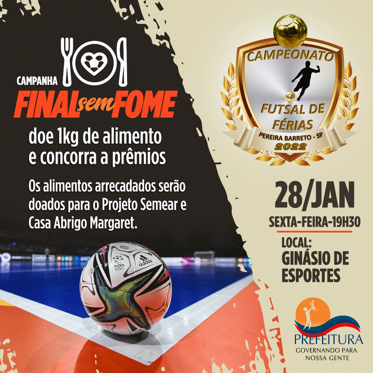 Hoje (13) começam os jogos do 20° Campeonato Municipal de Futsal