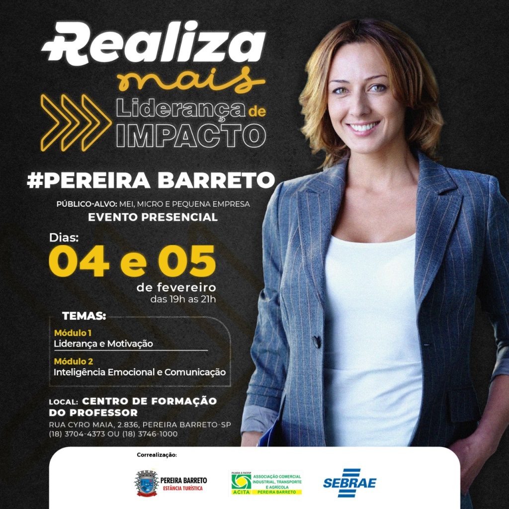 SEBRAE promove curso gratuito sobre liderança de impacto em Pereira Barreto