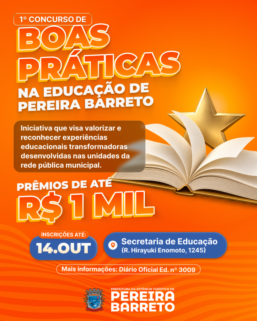 Valorização da Educação: Inscrições para o 1º Concurso de Boas Práticas na Educação de Pereira Barreto vão até o dia 14 de outubro